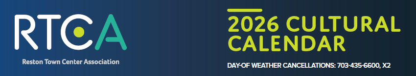 Reston Town Center Association 2026 Cultural Calendar header